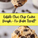 Edible Chocolate Chip Cookie Dough Recipe