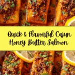 Cajun Honey Butter Salmon Recipe