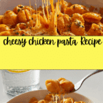 cheesy chicken pasta Recipe