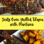 Oven Grilled Tilapia w/ Fried Plantains Recipe