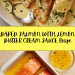 BAKED SALMON WITH LEMON BUTTER CREAM SAUCE Recipe