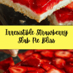 Easy Strawberry Slab Pie Recipe