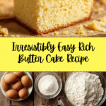 Rich Butter Cake Recipe