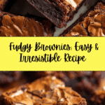 best brownie recipe for deliciously fudgy treats Recipe