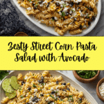 Creamy Street Corn Pasta Salad Recipe