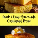 Homemade Cornbread Recipe
