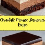 Chocolate Mousse Brownies Recipe