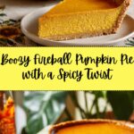 Fireball Pumpkin Pie Recipe