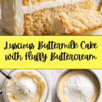 Buttermilk Cake with Buttercream Frosting Recipe