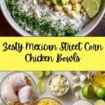 MEXICAN STREET CORN CHICKEN RICE BOWL Recipe