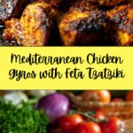 Mediterranean Chicken Gyros with Creamy Feta Tzatziki Recipe