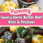 Garlic Butter Beef Bites with Potatoes Recipe