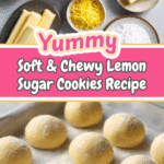 Perfectly Soft and Chewy Lemon Sugar Cookies Recipe