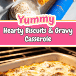 Biscuits and Gravy Casserole Recipe