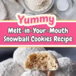 Snowball Cookies Recipe