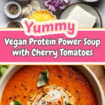 Vegan High Protein Soup Recipe